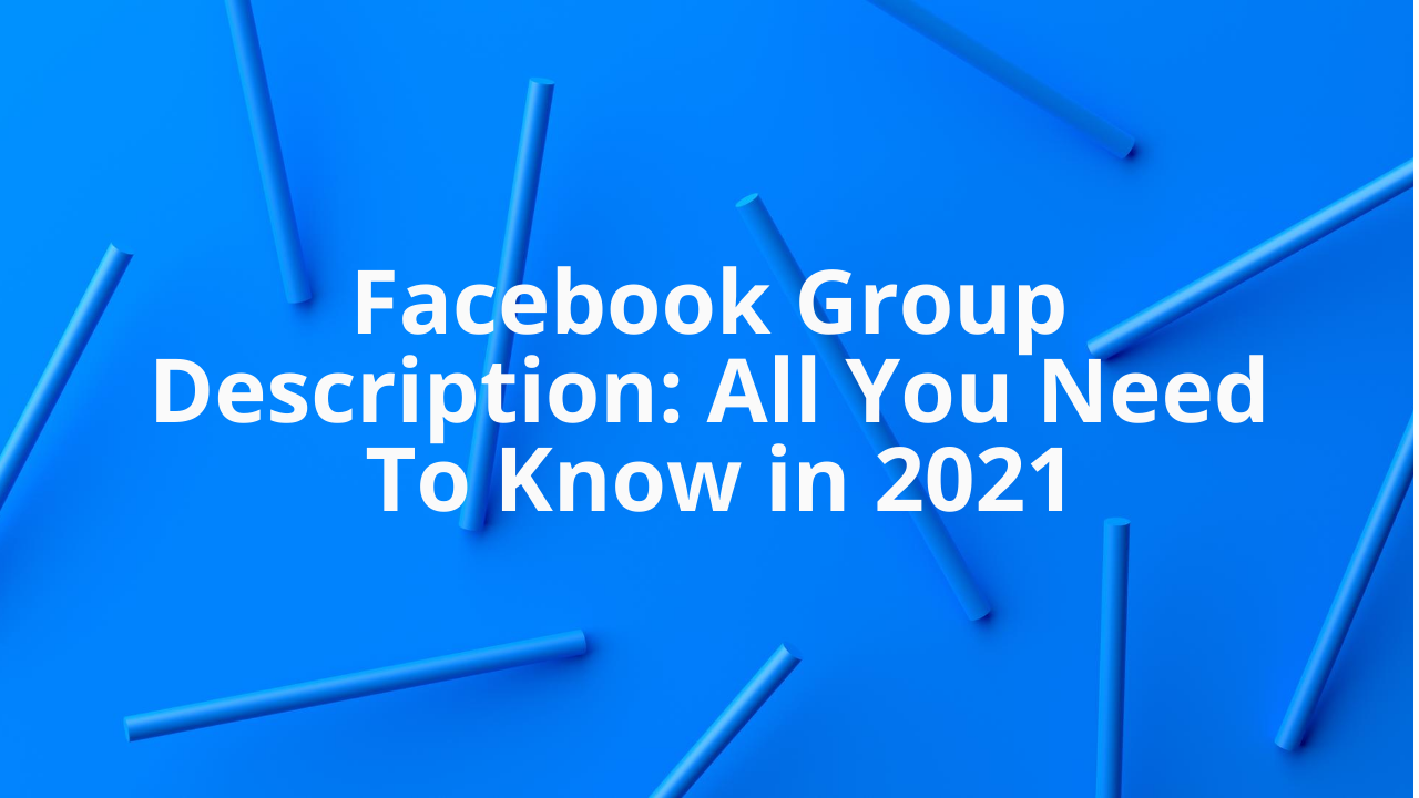 facebook-group-description-all-you-need-to-know-in-2021