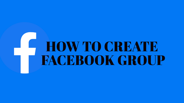 How to Create a Facebook Group in 2024 and Set Up Properly