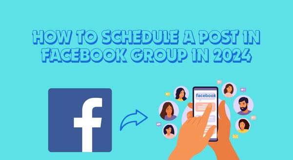 How To Schedule A Post In Facebook Group in 2024