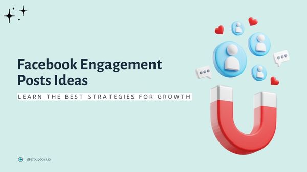 Facebook Group Engagement Posts Ideas in 2025