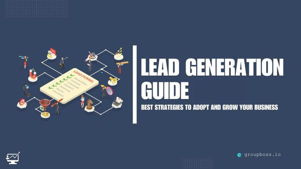 Lead Generation Guide in 2025