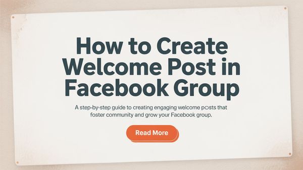 How to Create Welcome Post in Facebook Group